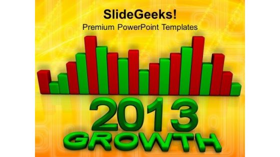 2013 Business Growth Finance Success PowerPoint Templates And PowerPoint Themes 1112