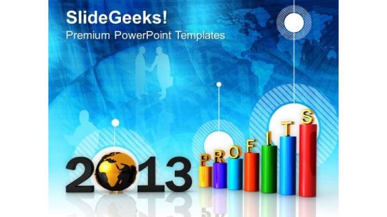 2013 Business Profits Marketing Concept PowerPoint Templates Ppt Backgrounds For Slides 1212