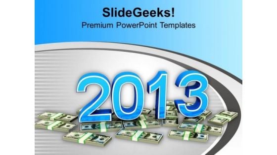 2013 Growth Of Profits In Business PowerPoint Templates Ppt Backgrounds For Slides 1112