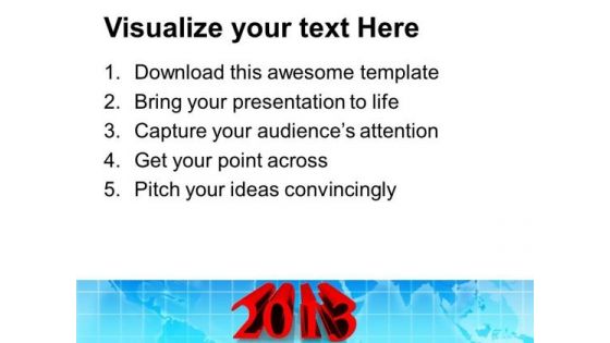 2013 New Year Business Concept PowerPoint Templates Ppt Backgrounds For Slides 1212