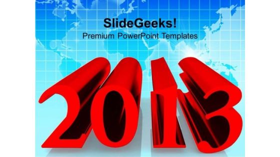 2013 New Year Business Concept PowerPoint Templates Ppt Backgrounds For Slides 1212