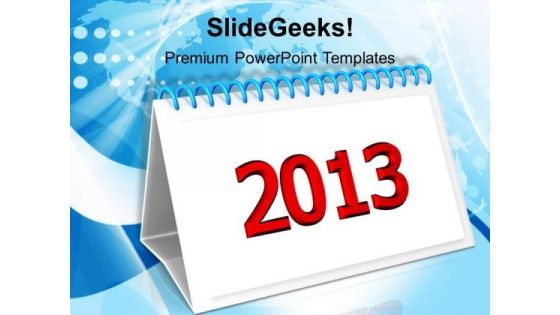 2013 New Year Calendar Business PowerPoint Templates Ppt Backgrounds For Slides 1212