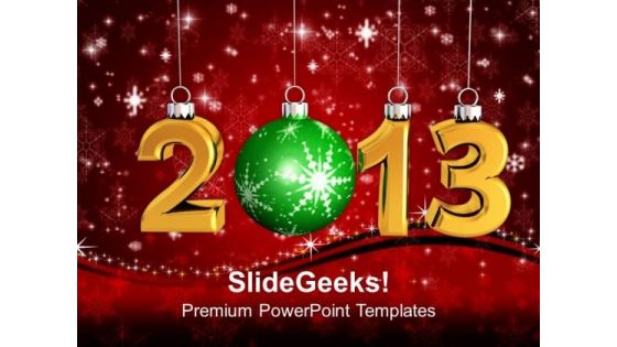 2013 New Year Concept Abstract PowerPoint Templates Ppt Backgrounds For Slides 1212