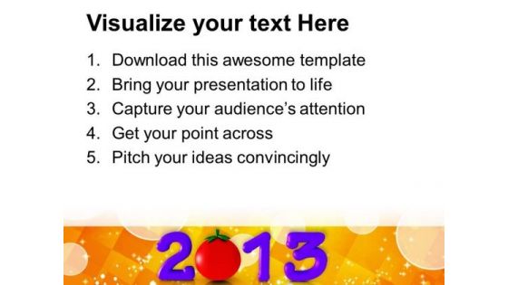 2013 New Year Concept With Capsicum Health PowerPoint Templates Ppt Backgrounds For Slides 1212