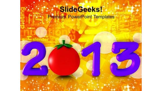 2013 New Year Concept With Capsicum Health PowerPoint Templates Ppt Backgrounds For Slides 1212