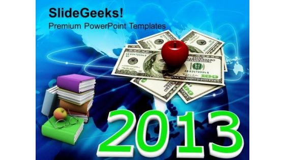 2013 Rising Cost Of Education Future PowerPoint Templates And PowerPoint Themes 1112