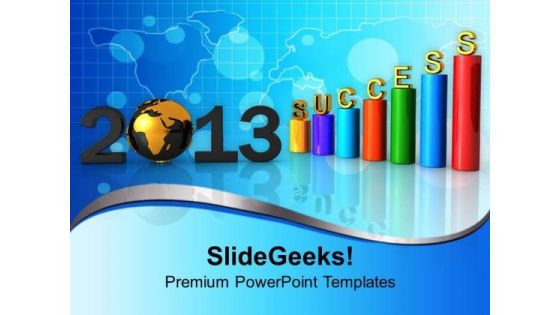 2013 Successful Year For Business PowerPoint Templates Ppt Backgrounds For Slides 1212