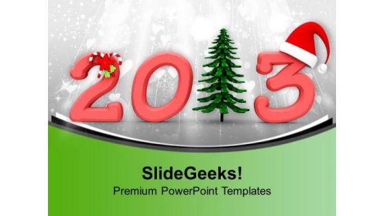 2013 With Christmas Tree Santa Cap Celebration PowerPoint Templates Ppt Backgrounds For Slides 0113