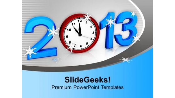 2013 With Clock New Year Celebration PowerPoint Templates Ppt Backgrounds For Slides 1112