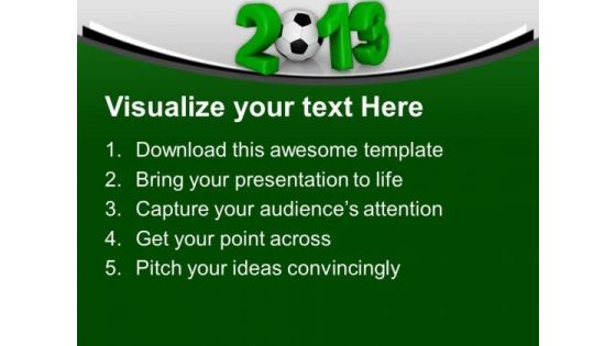 2013 With Football New Year Concept PowerPoint Templates Ppt Backgrounds For Slides 1112