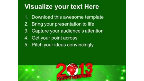 2013 With Globe New Year PowerPoint Templates Ppt Backgrounds For Slides 1212