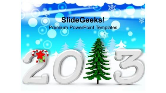 2013 With Pine Tree Christmas Background PowerPoint Templates Ppt Backgrounds For Slides 1212