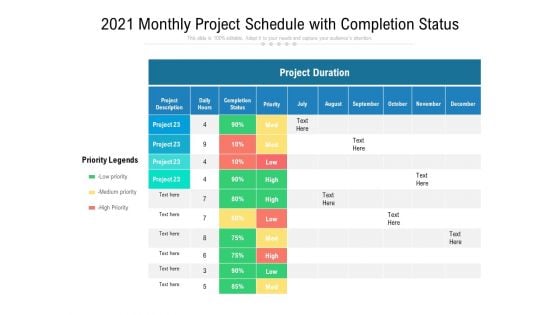 2021 Monthly Project Schedule With Completion Status Ppt PowerPoint Presentation Gallery Clipart PDF