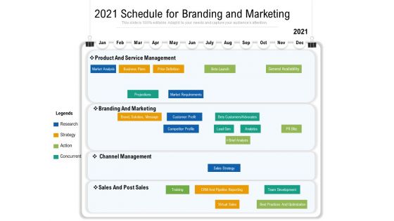 2021 Schedule For Branding And Marketing Ppt PowerPoint Presentation Outline Icon PDF