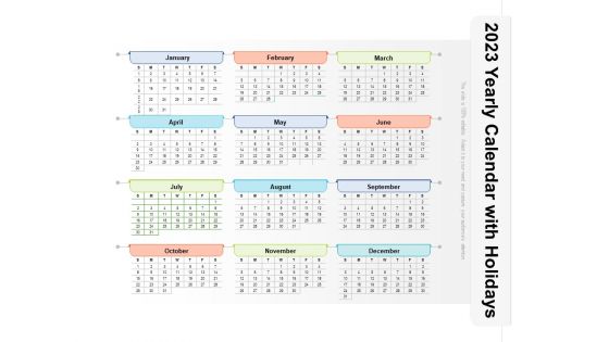 2023 Yearly Calendar With Holidays Ppt PowerPoint Presentation File Graphics Pictures PDF 2023 Yearly Calendar With Holidays Ppt PowerPoint Presentation File Graphics Pictures PDF