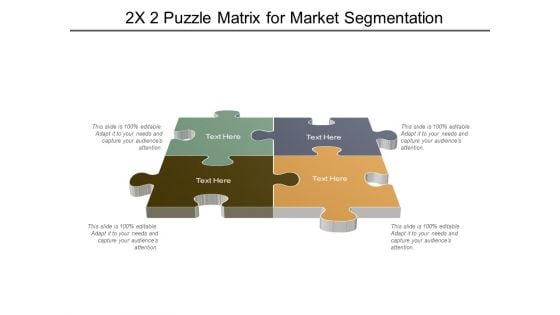 2X2 Puzzle Matrix For Market Segmentation Ppt PowerPoint Presentation Show Files