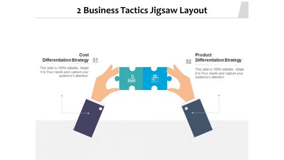 2 Business Tactics Jigsaw Layout Ppt PowerPoint Presentation Inspiration Graphics Pictures PDF
