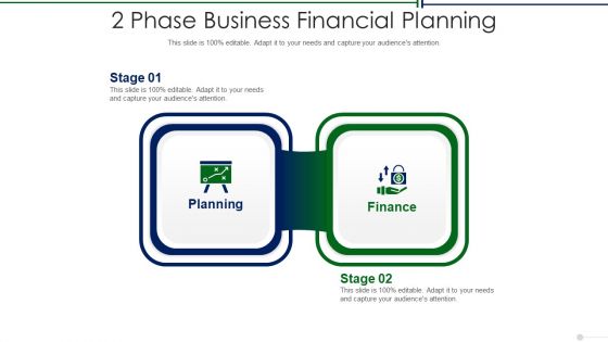 2 Phase Business Financial Planning Slides PDF