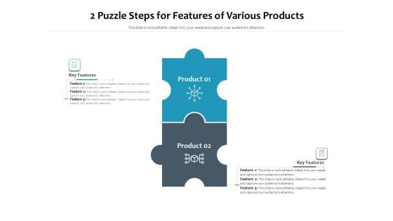 2 Puzzle Steps For Features Of Various Products Ppt PowerPoint Presentation Styles Graphic Images PDF