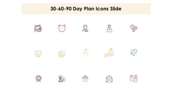 30 60 90 Day Plan Icons Slide Ppt Icon Graphics Example PDF