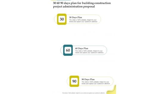 30 60 90 Days Plan For Building Construction Project Administration Proposal One Pager Sample Example Document 30 60 90 Days Plan For Building Construction Project Administration Proposal One Pager Sample Example Document