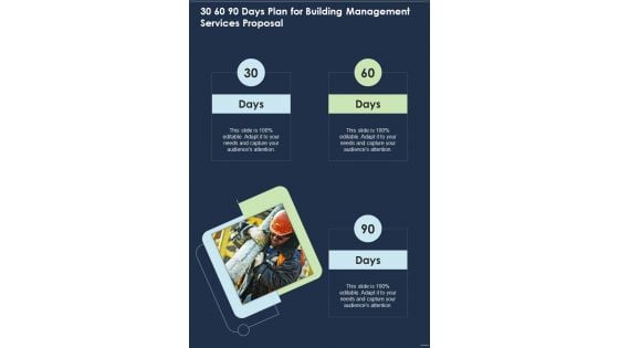 30 60 90 Days Plan For Building Management Services Proposal One Pager Sample Example Document