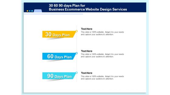 30 60 90 Days Plan For Business Ecommerce Website Design Services Ppt Templates PDF