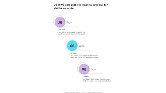 30 60 90 Days Plan For Business Proposal For Child Care Center One Pager Sample Example Document