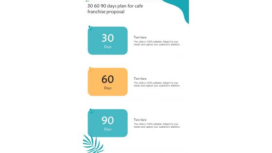 30 60 90 Days Plan For Cafe Franchise Proposal One Pager Sample Example Document