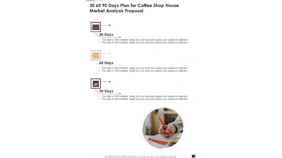 30 60 90 Days Plan For Coffee Shop House Market Analysis Proposal One Pager Sample Example Document