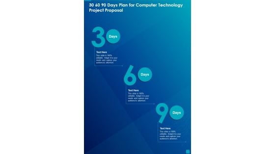 30 60 90 Days Plan For Computer Technology Project Proposal One Pager Sample Example Document 30 60 90 Days Plan For Computer Technology Project Proposal One Pager Sample Example Document