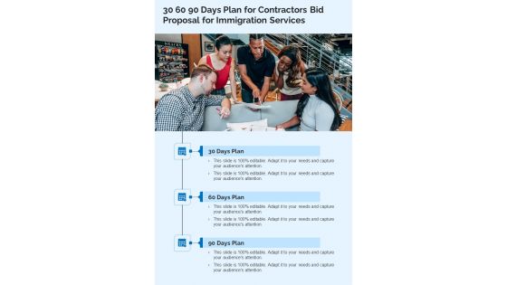 30 60 90 Days Plan For Contractors Bid Proposal For Immigration Services One Pager Sample Example Document