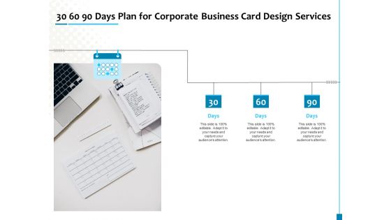 30 60 90 Days Plan For Corporate Business Card Design Services Microsoft PDF 30 60 90 Days Plan For Corporate Business Card Design Services Microsoft PDF