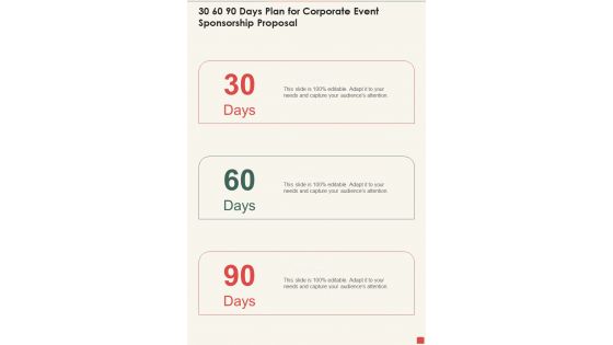 30 60 90 Days Plan For Corporate Event Sponsorship Proposal One Pager Sample Example Document