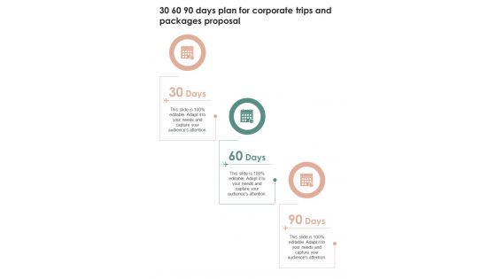 30 60 90 Days Plan For Corporate Trips And Packages Proposal One Pager Sample Example Document