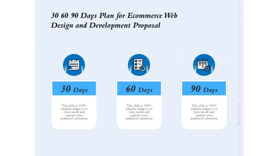 30 60 90 Days Plan For Ecommerce Web Design And Development Proposal Ppt Infographic Template Sample PDF