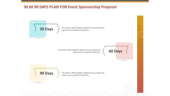 30 60 90 Days Plan For Event Sponsorship Proposal Ppt Summary Graphic Tips PDF