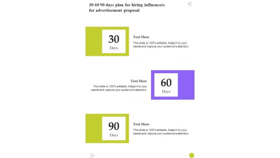 30 60 90 Days Plan For Hiring Influencers For Advertisement Proposal One Pager Sample Example Document 30 60 90 Days Plan For Hiring Influencers For Advertisement Proposal One Pager Sample Example Document