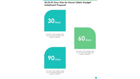 30 60 90 Days Plan For House Safety Gadget Installment Proposal One Pager Sample Example Document 30 60 90 Days Plan For House Safety Gadget Installment Proposal One Pager Sample Example Document