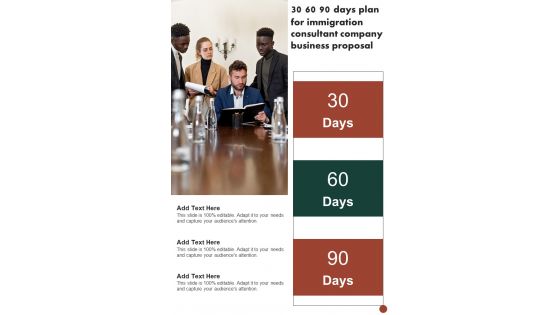 30 60 90 Days Plan For Immigration Consultant Company Business Proposal One Pager Sample Example Document