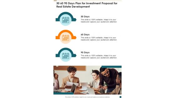 30 60 90 Days Plan For Investment Proposal For Real Estate Development One Pager Sample Example Document