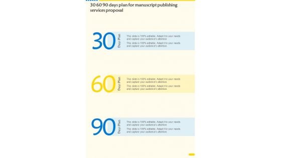 30 60 90 Days Plan For Manuscript Publishing Services Proposal One Pager Sample Example Document