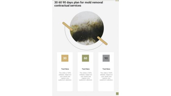 30 60 90 Days Plan For Mold Removal Contractual Services One Pager Sample Example Document