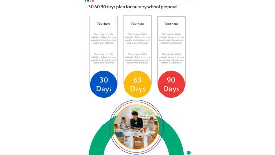 30 60 90 Days Plan For Nursery School Proposal One Pager Sample Example Document