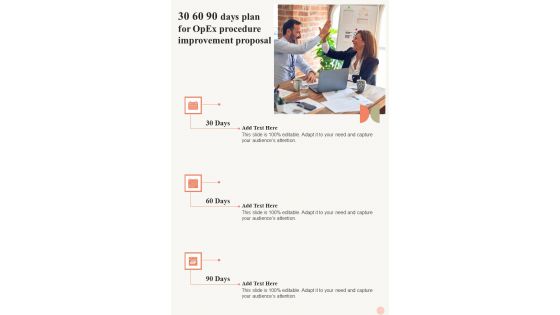 30 60 90 Days Plan For Opex Procedure Improvement Proposal One Pager Sample Example Document 30 60 90 Days Plan For Opex Procedure Improvement Proposal One Pager Sample Example Document