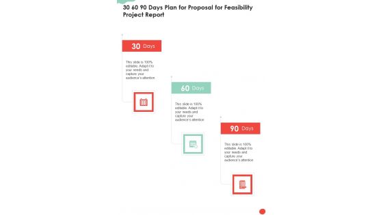 30 60 90 Days Plan For Proposal For Feasibility Project Report One Pager Sample Example Document