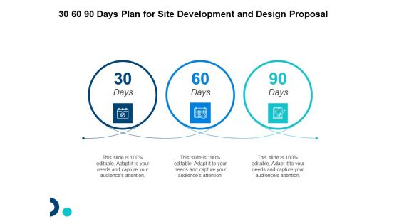 30 60 90 Days Plan For Site Development And Design Proposal Ppt Summary Graphics Pictures PDF