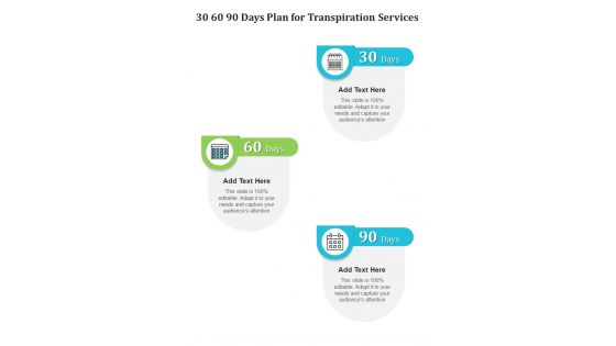 30 60 90 Days Plan For Transpiration Services One Pager Sample Example Document