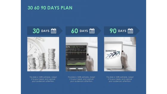 30 60 90 Days Plan Management Ppt PowerPoint Presentation Infographics Example Introduction