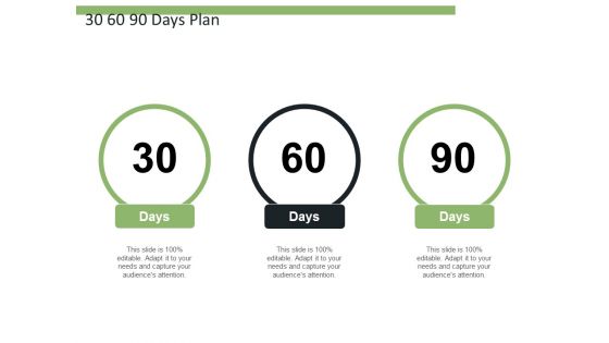 30 60 90 Days Plan Management Ppt PowerPoint Presentation Inspiration Information